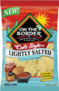 On The Border Café Style Lightly Salted Tortilla Chips