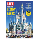 Life Magazine, Inside the Disney Parks