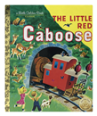 A Little Golden Book Little Red Caboose