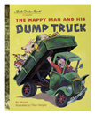 A Little Golden Book Classic Dump Truck