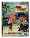 A Little Golden Book A Little Golden Book Disney Junior Jake Never Land Pirates