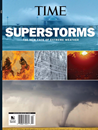 Time Magazine, Superstorms